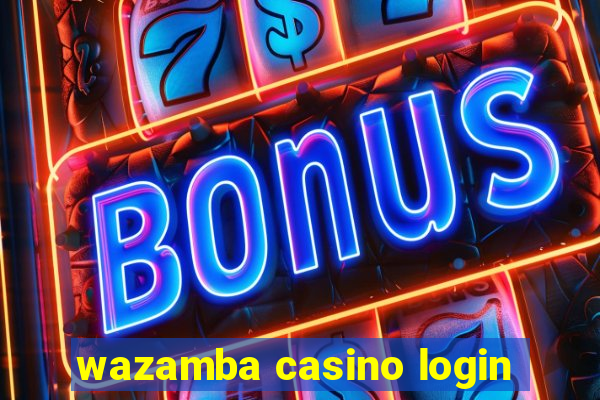 wazamba casino login