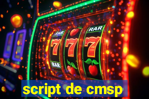 script de cmsp