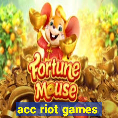 acc riot games