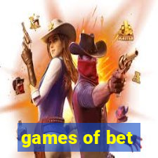 games of bet