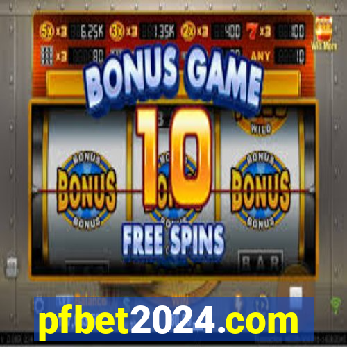 pfbet2024.com