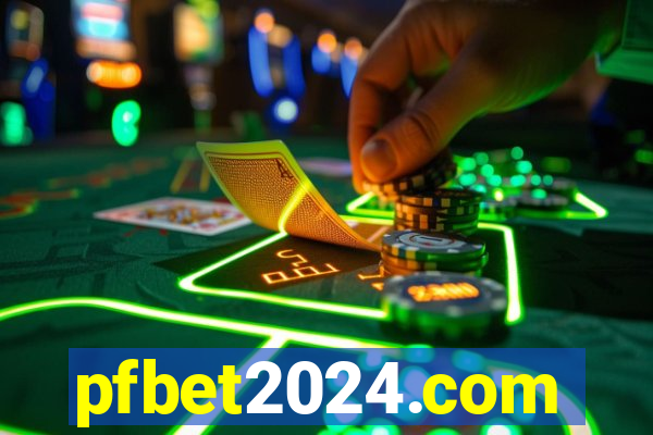 pfbet2024.com