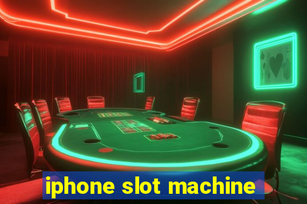 iphone slot machine