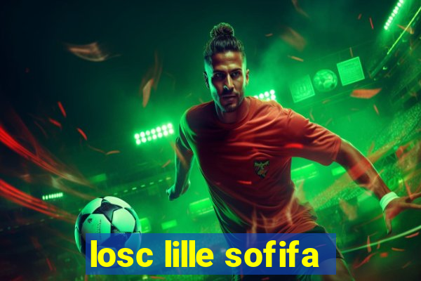 losc lille sofifa