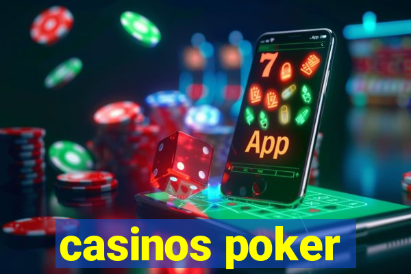 casinos poker