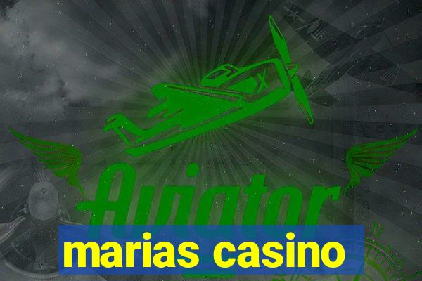 marias casino