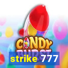 strike 777