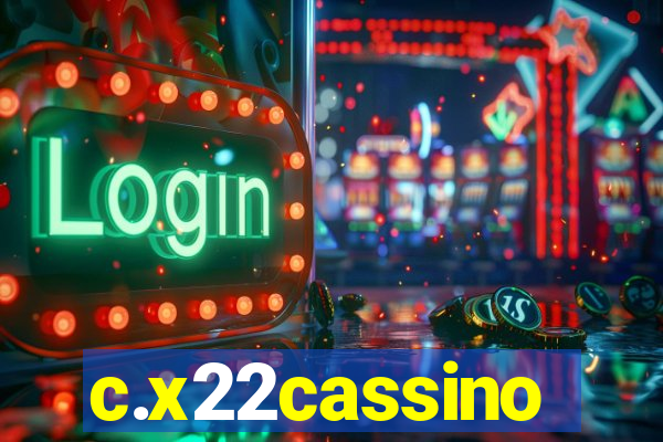 c.x22cassino