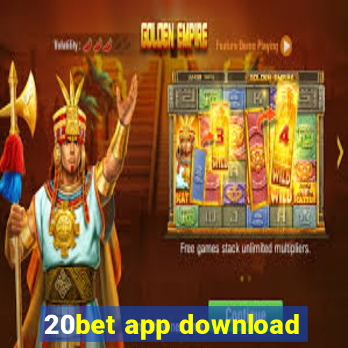 20bet app download