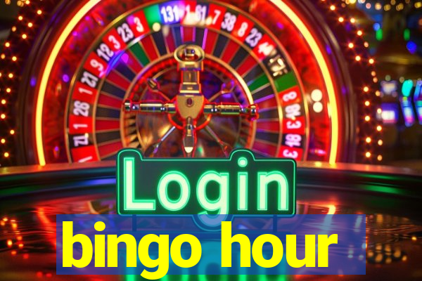 bingo hour