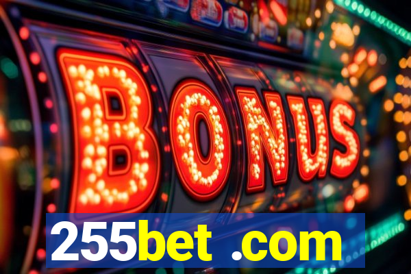 255bet .com