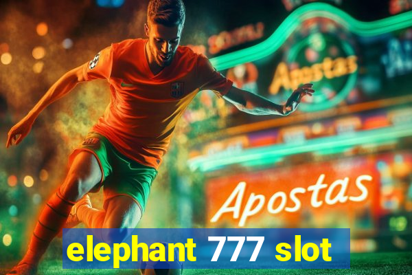 elephant 777 slot