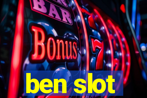 ben slot