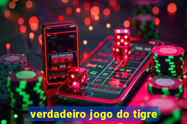 verdadeiro jogo do tigre