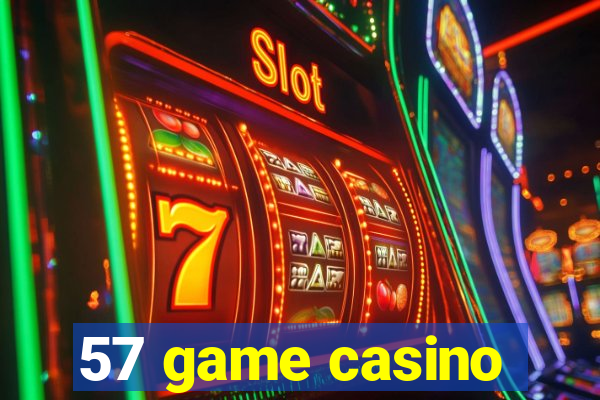 57 game casino