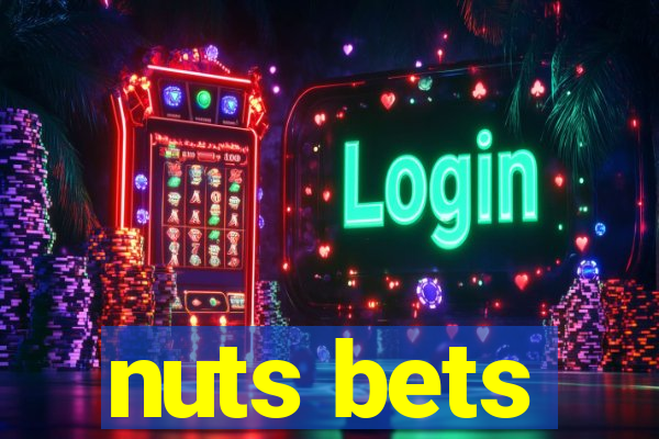 nuts bets