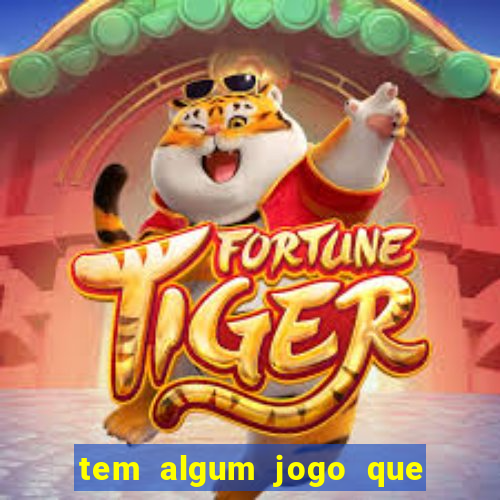 tem algum jogo que paga de verdade