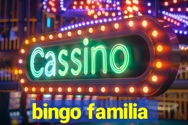 bingo familia