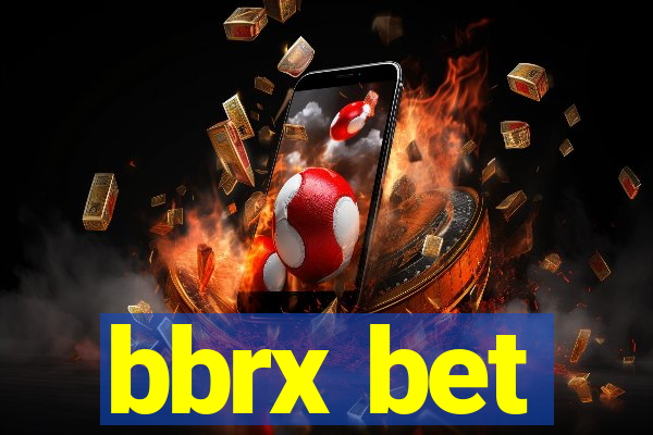 bbrx bet