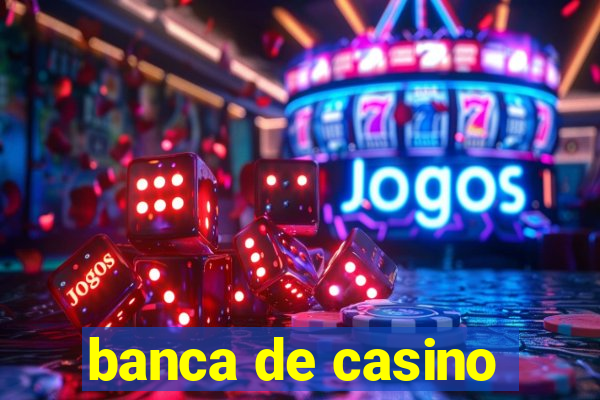 banca de casino