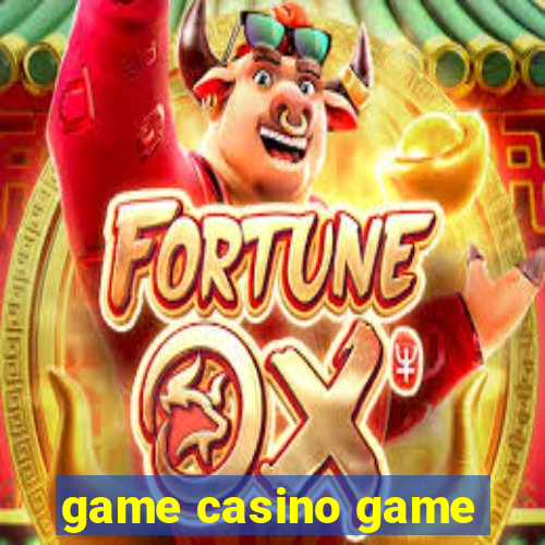 game casino game