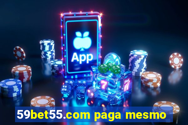 59bet55.com paga mesmo