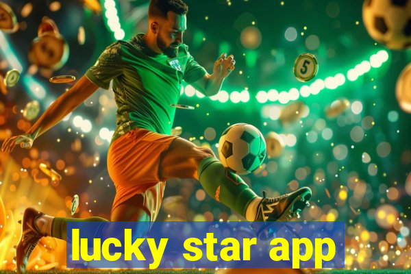 lucky star app