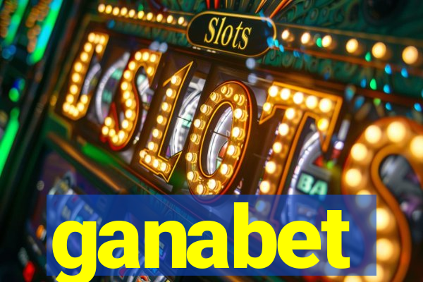 ganabet