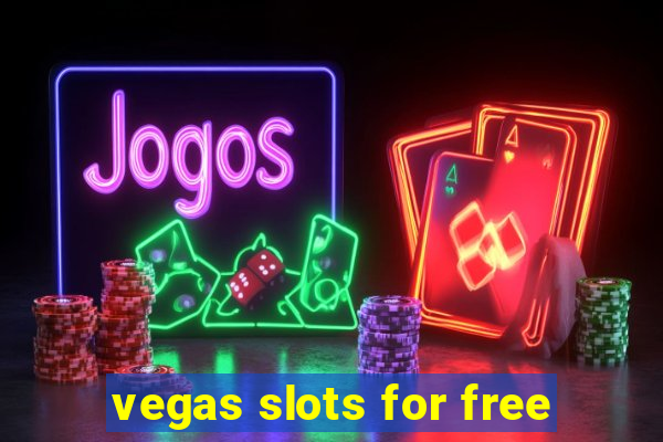 vegas slots for free