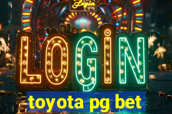 toyota pg bet