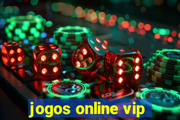 jogos online vip