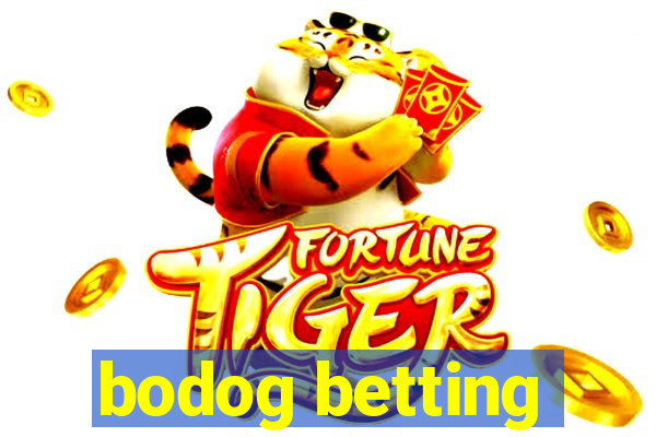 bodog betting