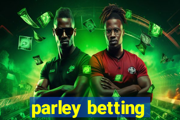 parley betting