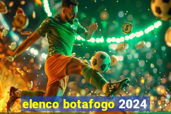 elenco botafogo 2024