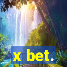 x bet.