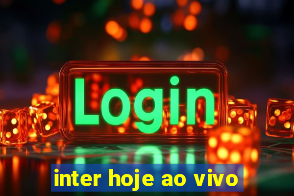 inter hoje ao vivo