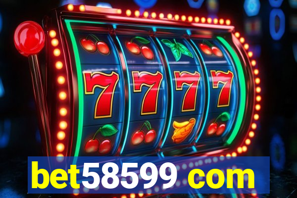 bet58599 com