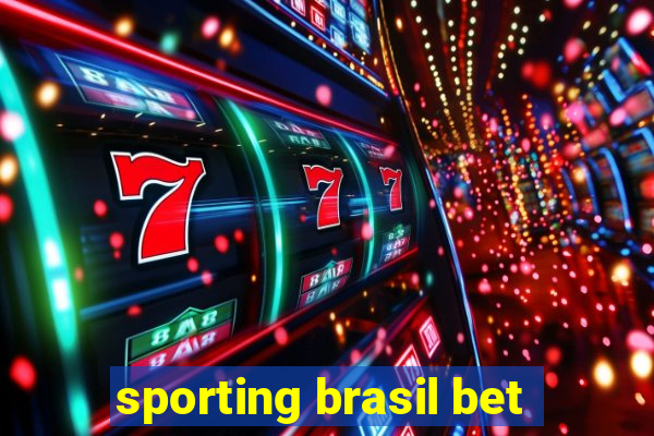 sporting brasil bet