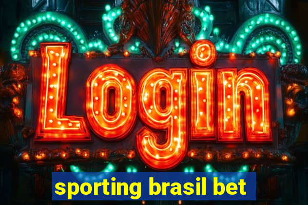 sporting brasil bet