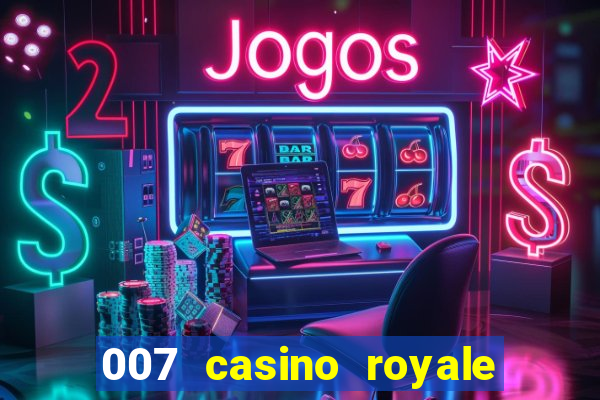 007 casino royale legendado ingles