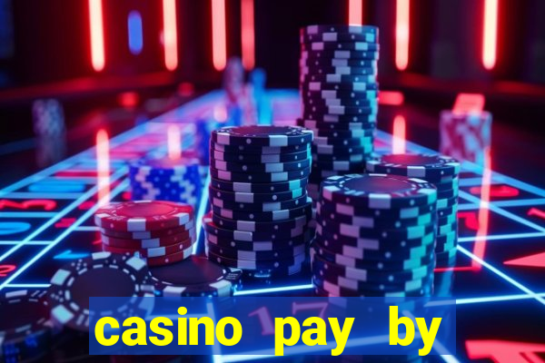 casino pay by mobile bill