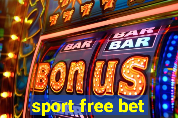 sport free bet