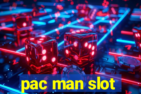 pac man slot