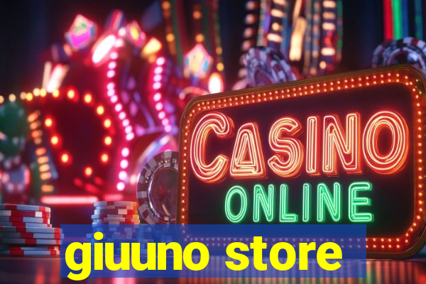 giuuno store