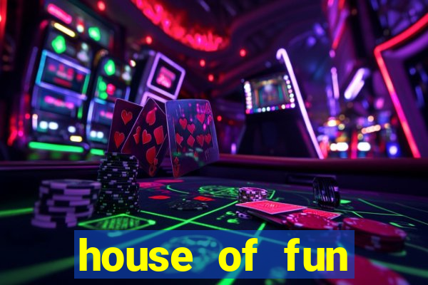 house of fun casino games