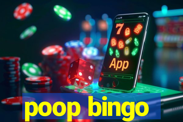 poop bingo