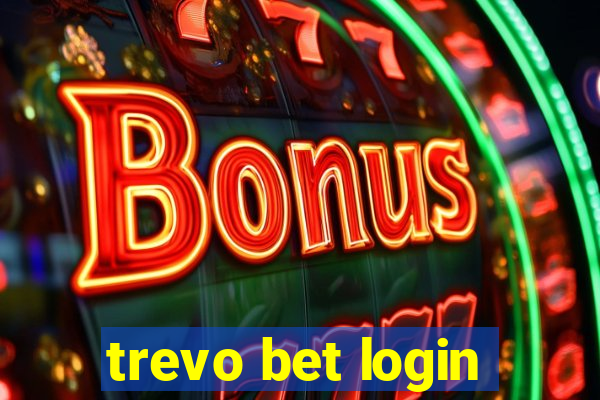 trevo bet login