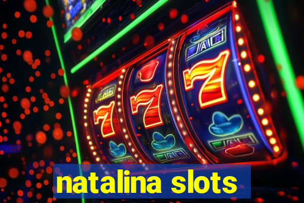 natalina slots