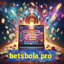 betsbola pro