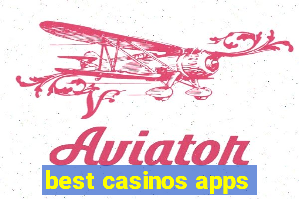 best casinos apps